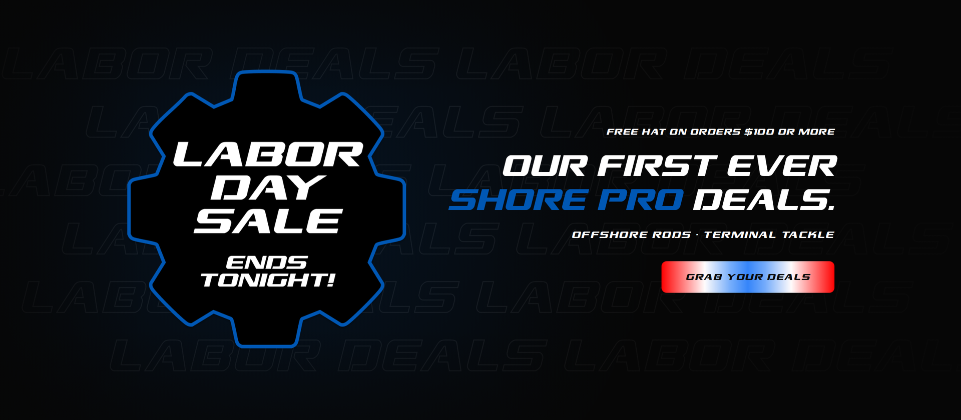 Shore Pro Labor Day Sale - ends tonight