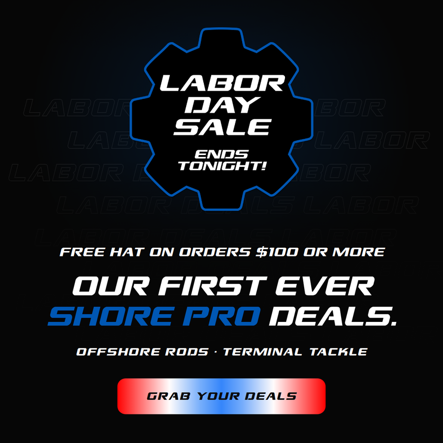 Shore Pro Labor Day Sale - ends tonight